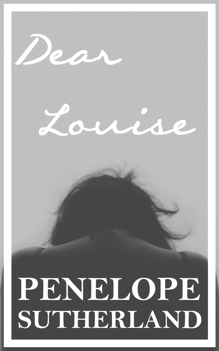 Dear Louise — book cover by Penelope Sutherland